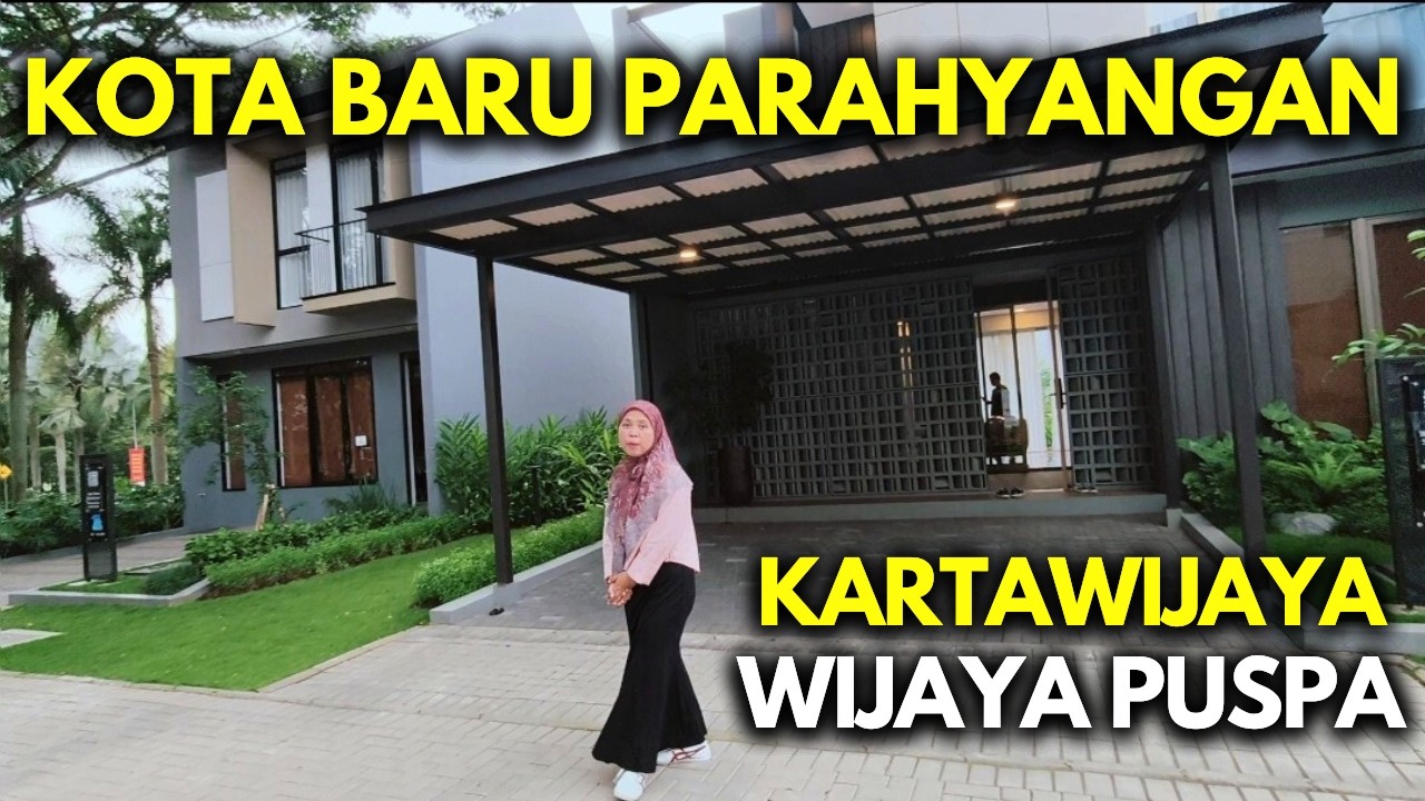 RUMAH MEWAH 2 LANTAI KOTA BARU PARAHYANGAN | TATAR KARTAWIJAYA TYPE WIJAYA PUSPA 120/117