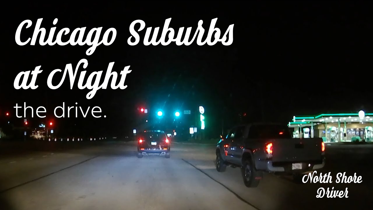 Rewarding Night Drive Through Chicago Suburbs (Palatine to Libertyville) - The Drive