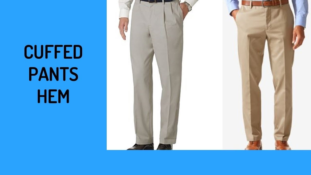 How to Make A Cuffed Pants Hem