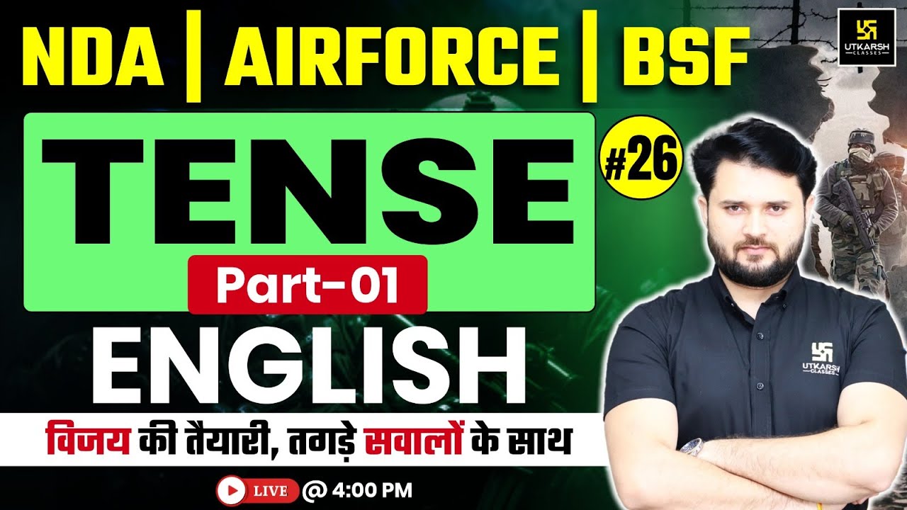 NDA | Air Force | BSF | English 26 | Tense | Sankalp Series | Vikas Sir