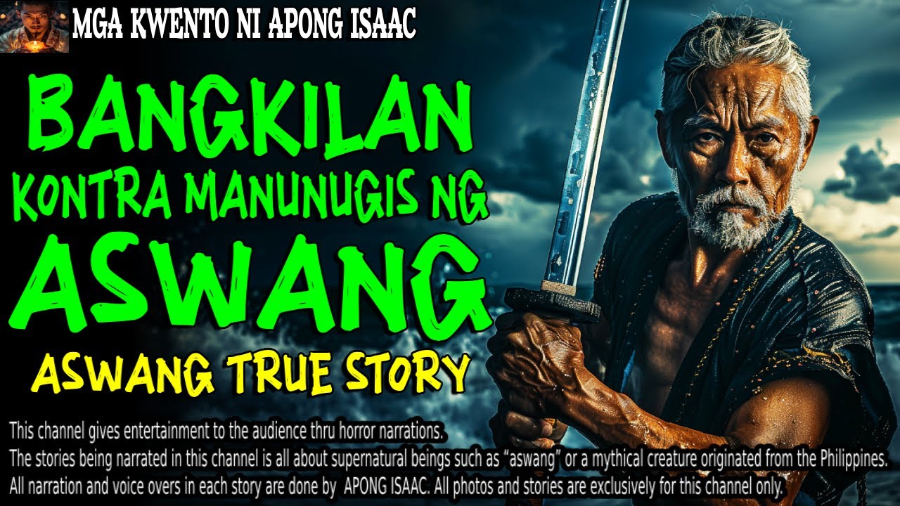 BANGKILAN KONTRA MANUNUGIS NG ASWANG | Kwentong Aswang | True Story
