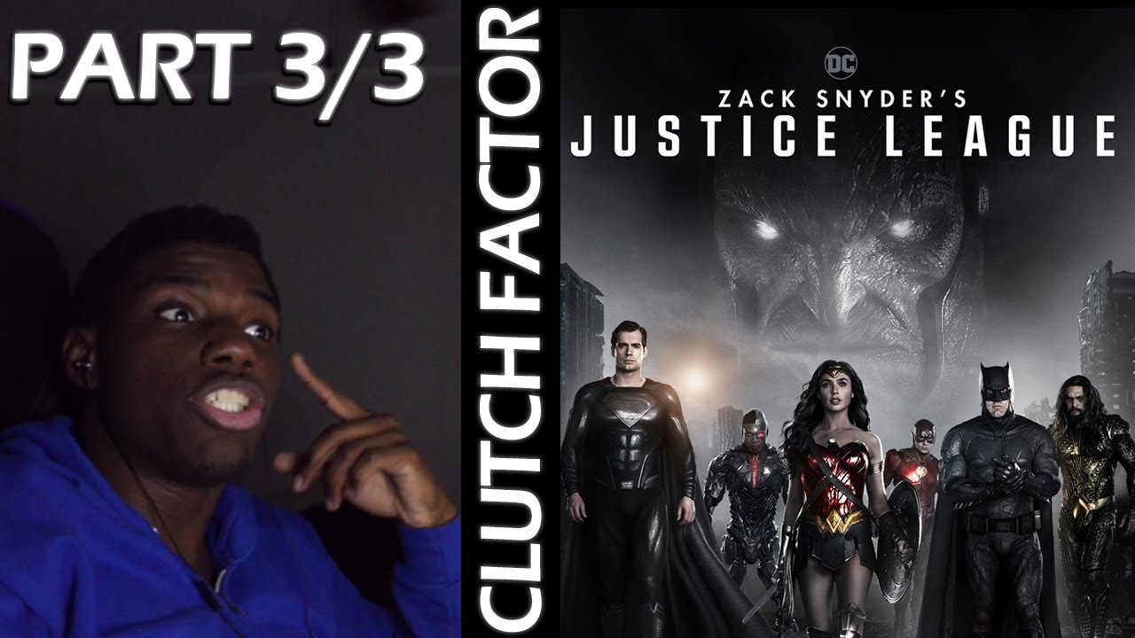 Zack Snyder's Justice League Pt.3/3 (Josstice League Can't be THAT Bad) | MOVIE REACTION