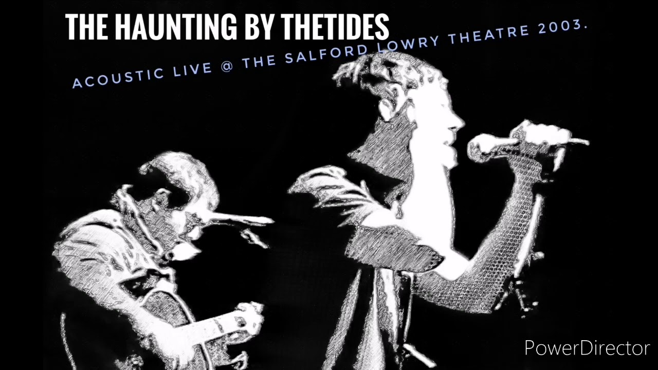 The Haunting by manchester band theTIDES played live acoustic @ the Lowry theatre.