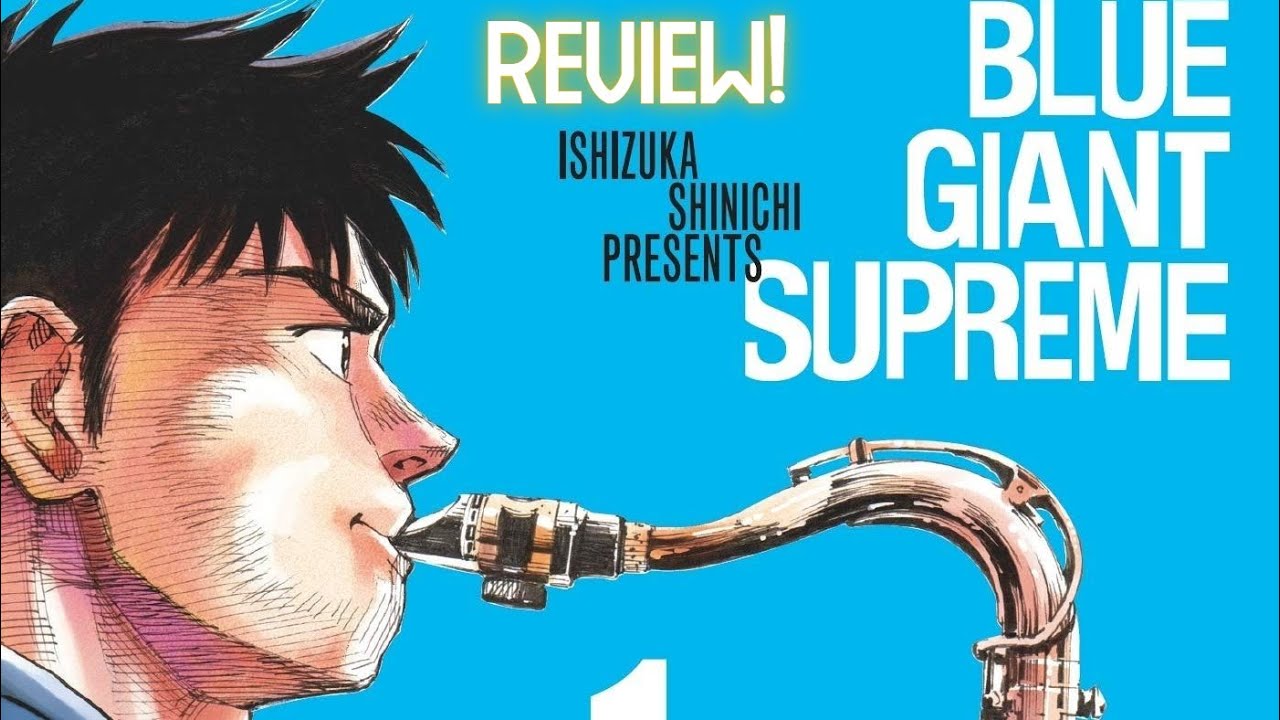 Classic in the Making? | Blue Giant Manga Review & Analysis