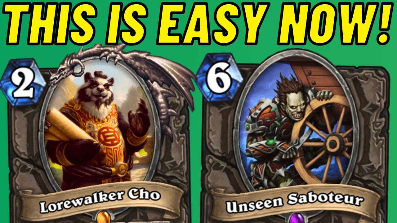 Lorewalker CHO-TK?! Unseen Saboteur Combo!