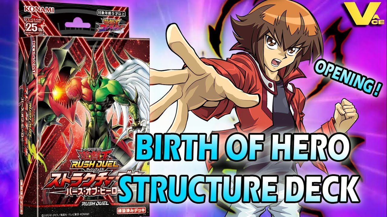 Birth Of Hero Structure Deck 2X Opening Yu-Gi-Oh! Rush Duel