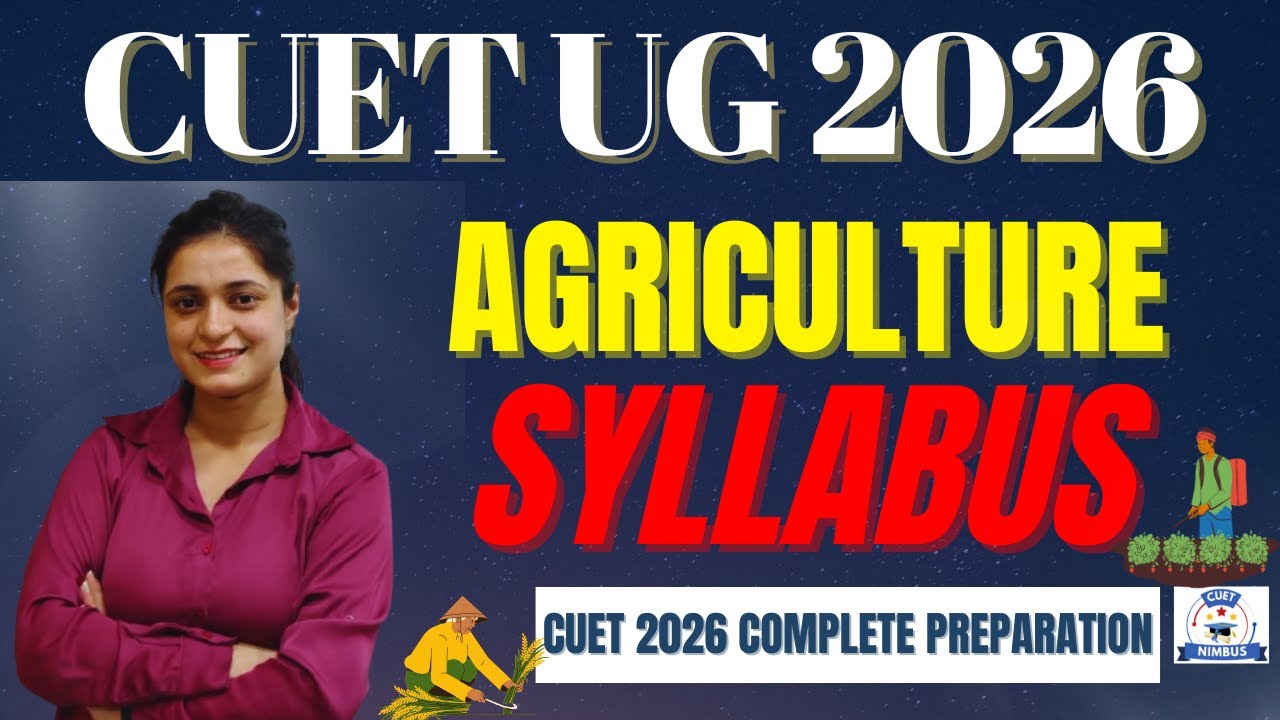 | CUET UG 2026 | Agriculture Syllabus | #cuetpreparation #cuetexam #cuet2026
