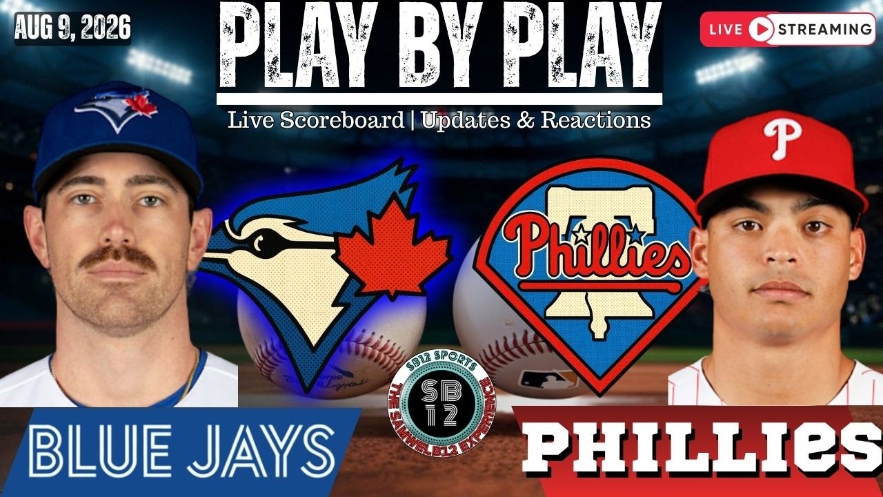 🧢 LIVE:  Toronto Blue Jays vs Philadelphia Phillies MLB | Play by Play & Reactions!