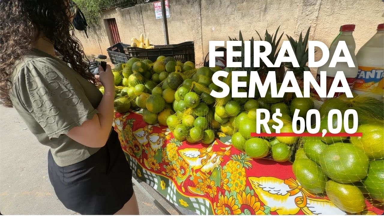 FEIRA SEMANAL COM 60 REAIS PARA DUAS PESSOAS