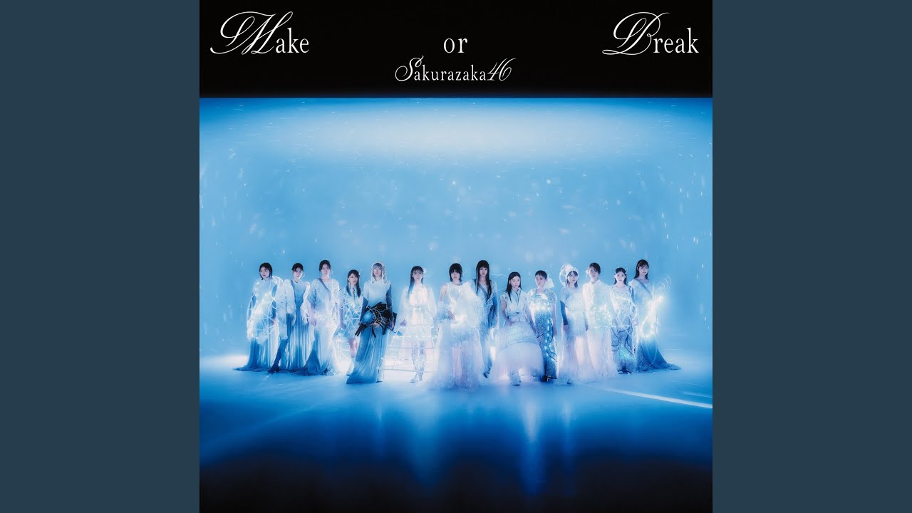 Make or Break