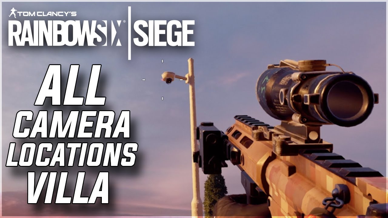 Rainbow Six Siege ALL CAMERA Locations On Villa (Rainbow Six Siege Tips and Tricks)