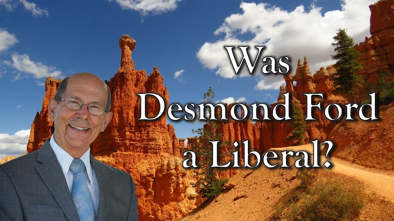 Was Desmond Ford a Liberal?