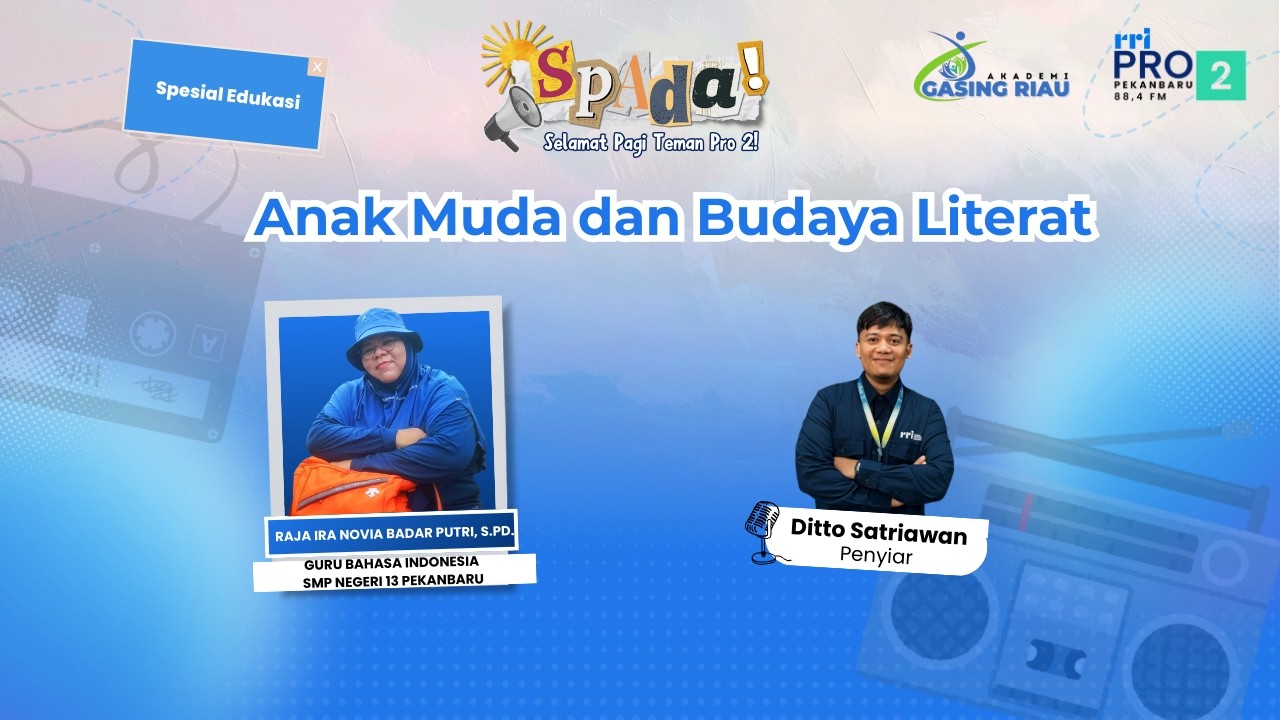 SPADA - Anak Muda dan Budaya Literat