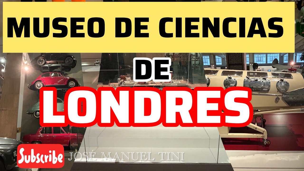 VISITA AL MUSEO DE LAS CIENCIAS DE LONDRES 🇬🇧 