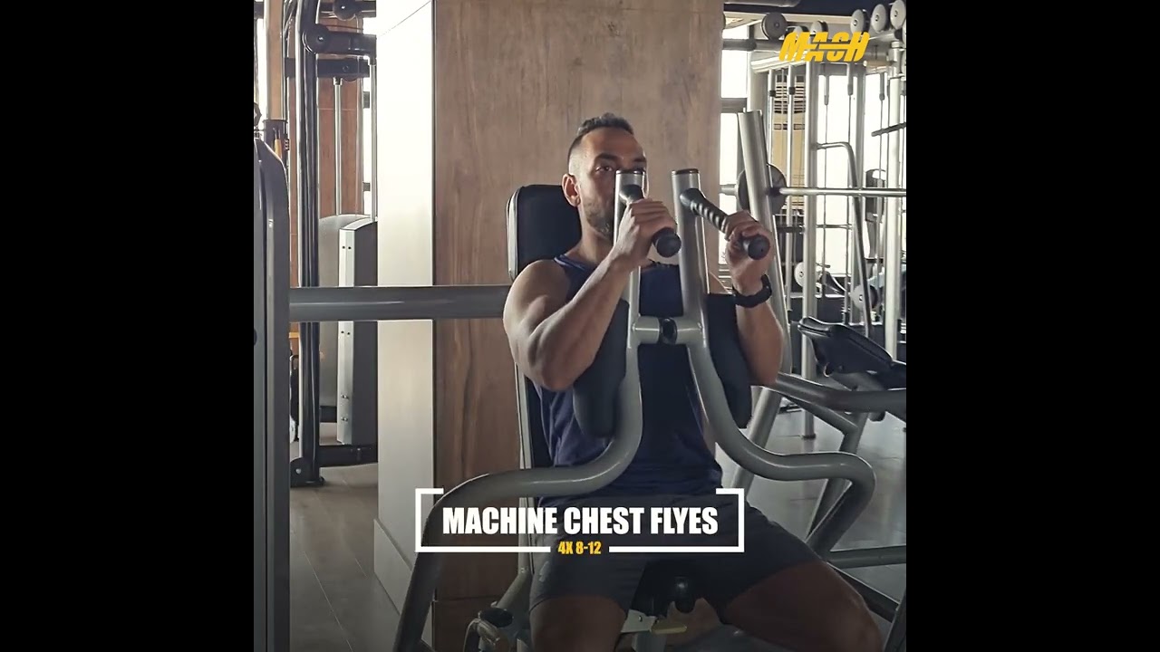 Chest Workout | Machine Chest Flys | [Mahmoud Salah MASH]