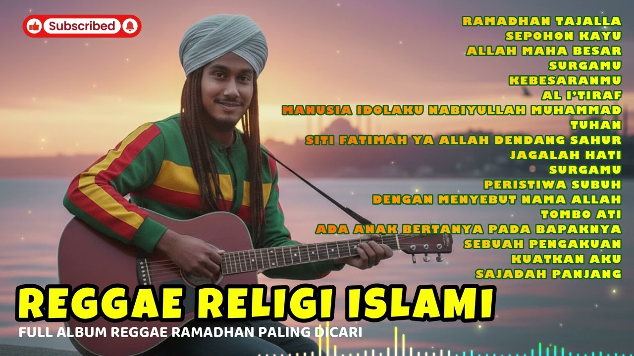 💔 Reggae islami Paling Merdu Tahun 2026 – Energi Religi Lembut untuk Jiwa Tenang & Pikiran Rileks �