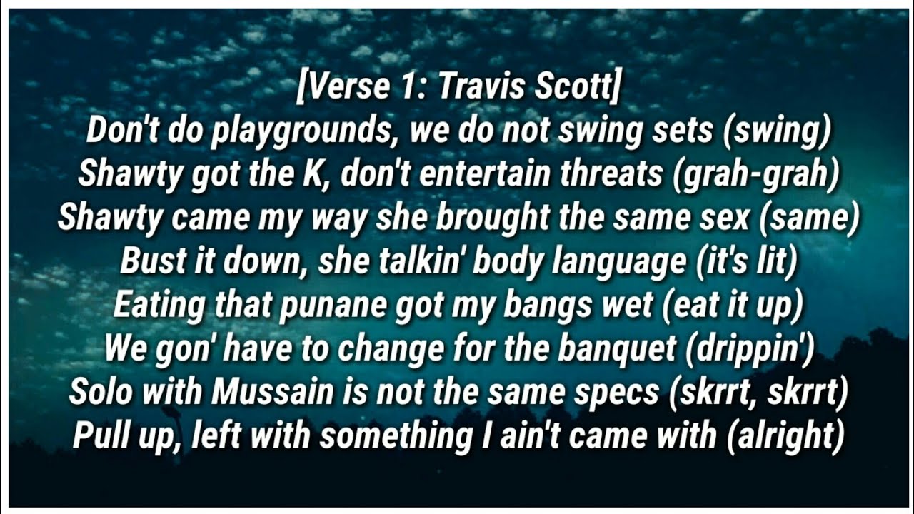Travis Scott - NC-17 (Lyrics) ft. 21 Savage