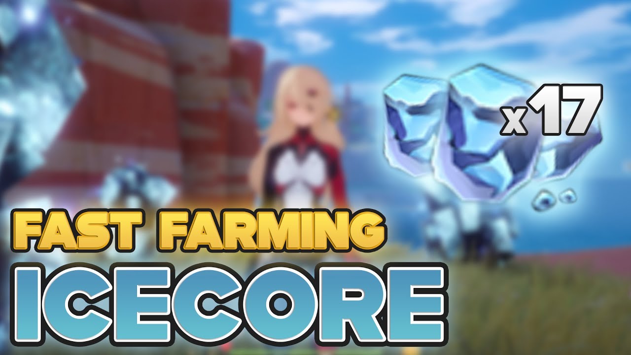 Icecore (17 Total): Quick Farming Locations & Fast Route | Tower Of Fantasy