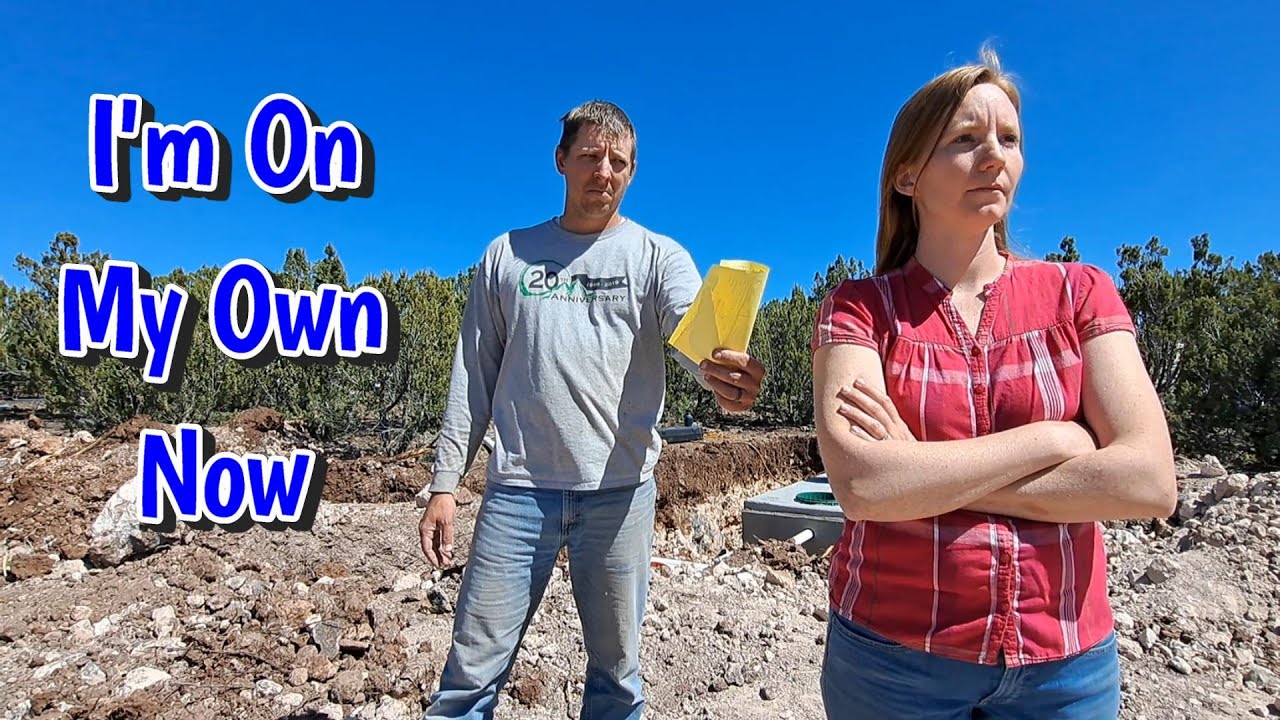 We Had Our First Inspection And Then He LEFT ME | DIY Septic System
