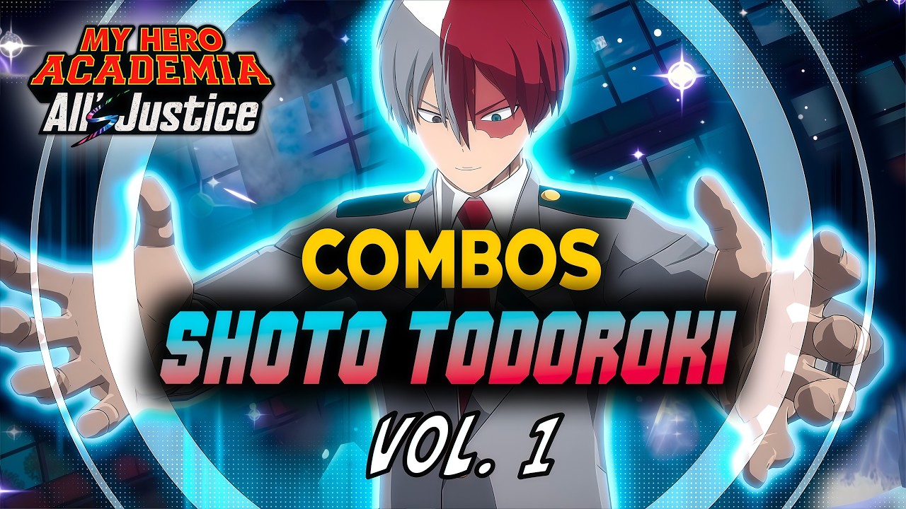 Recopilación de Combos - Shoto Todoroki: Volumen 1 | MY HERO ACADEMIA: All's Justice