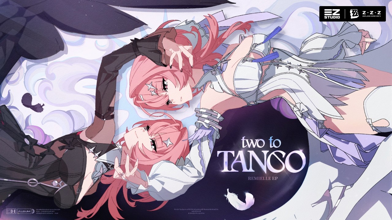 Сингл Ремиэллы Two to Tango (&laquo;Танго вдвоём&raquo;) | Zenless Zone Zero