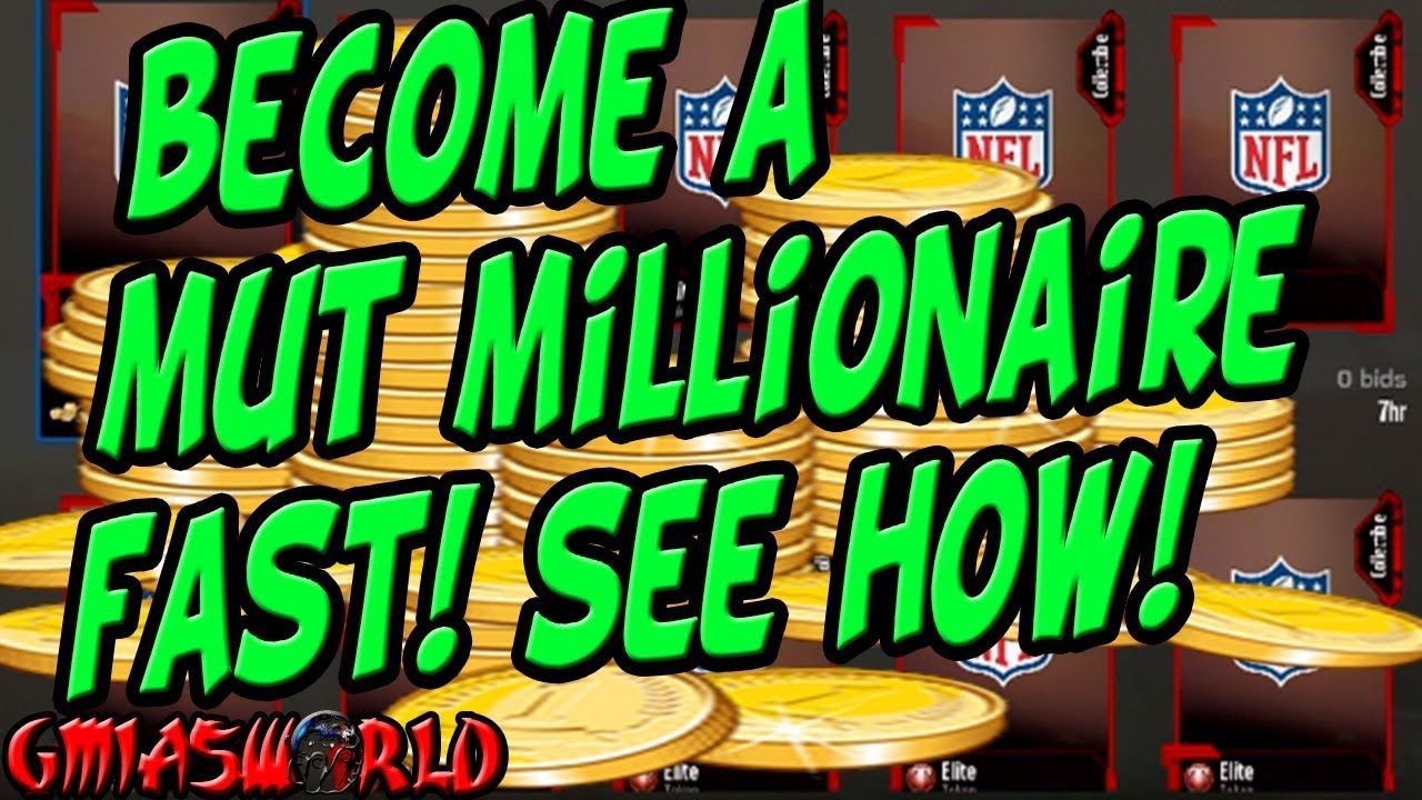 Madden 18 Tips: EASIEST WAY TO BECOME A MUT MILLIONAIRE IN MADDEN 18 ULTIMATE TEAM*not  a glitch*