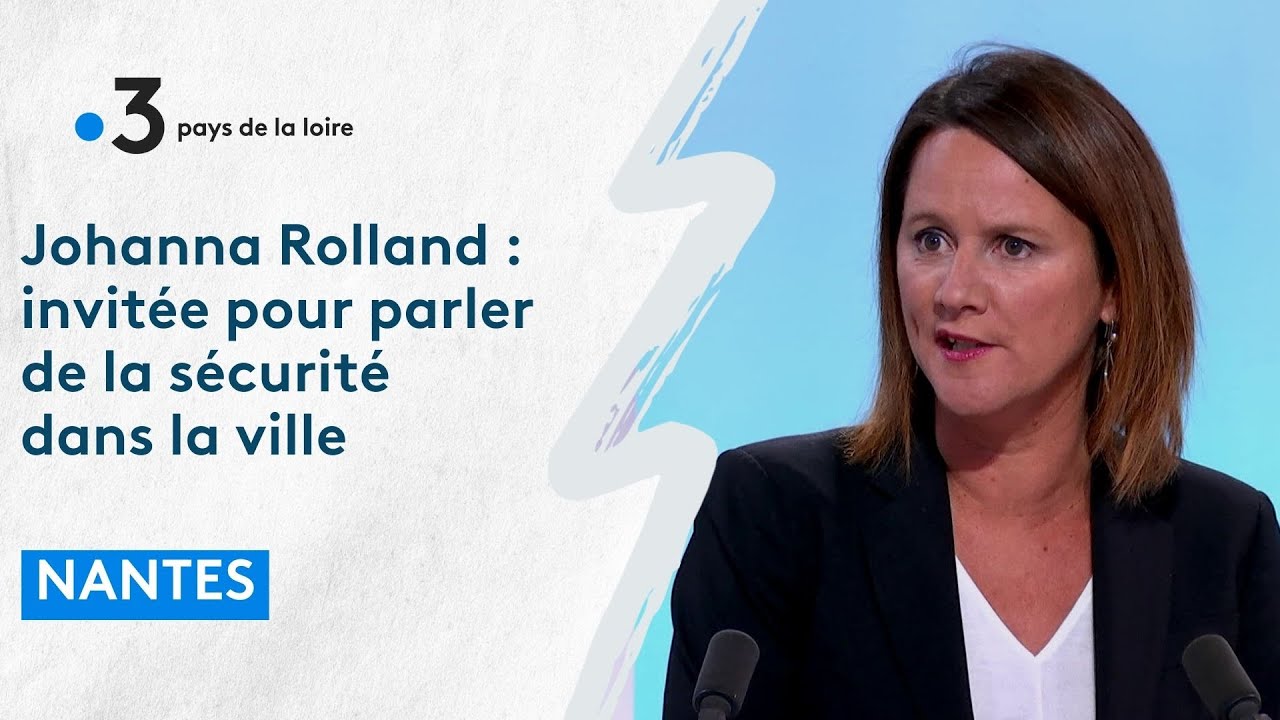 Johanna Rolland maire de Nantes : invitée pour parler sécurité