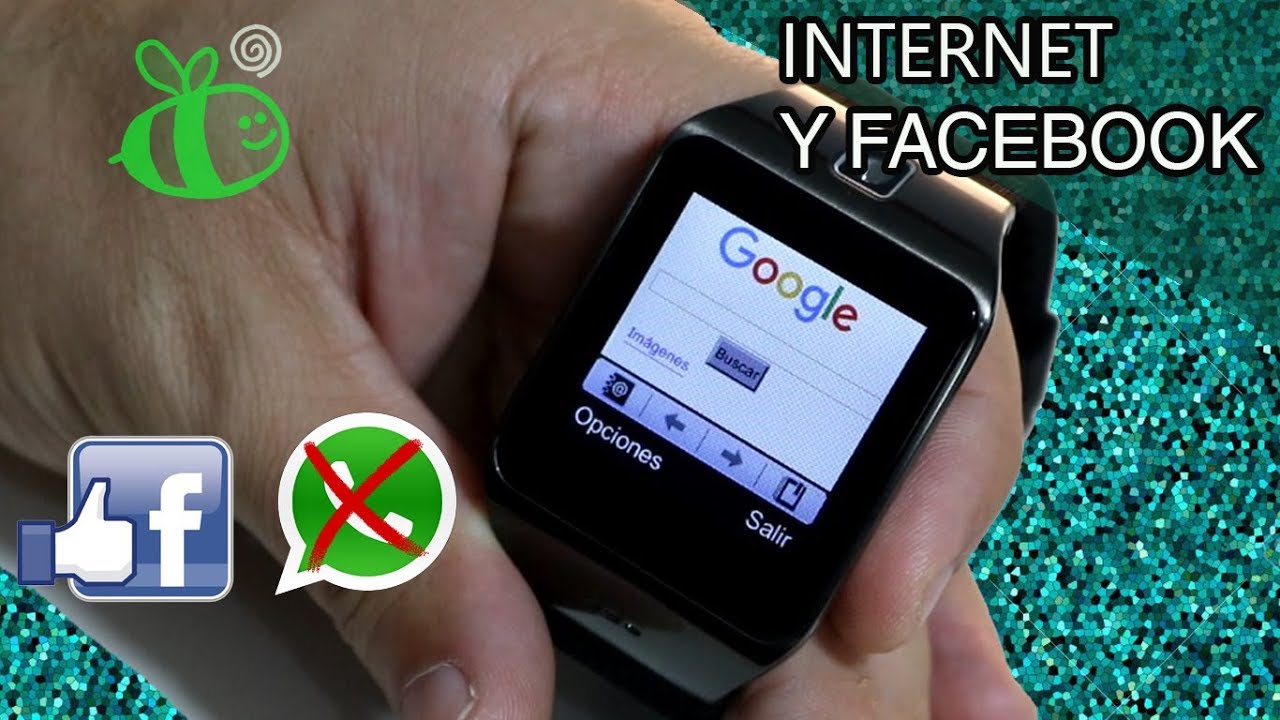 COMO TENER INTERNET  Y FACEBOOK EN TU SMARTWATCH CHINO ✅