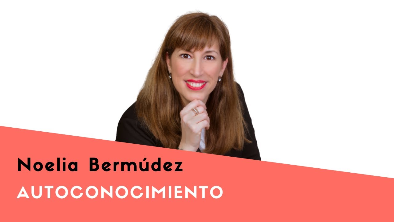 Qu&eacute; es el AUTOCONOCIMIENTO emocional. Ejemplos y Ejercicios