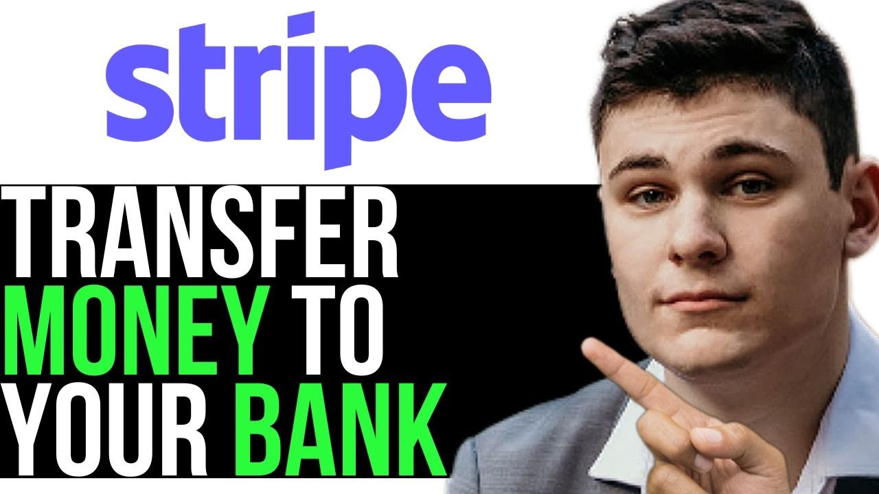 TRANSFER MONEY TO YOUR BANK FROM STRIPE 2025! (FULL GUIDE)