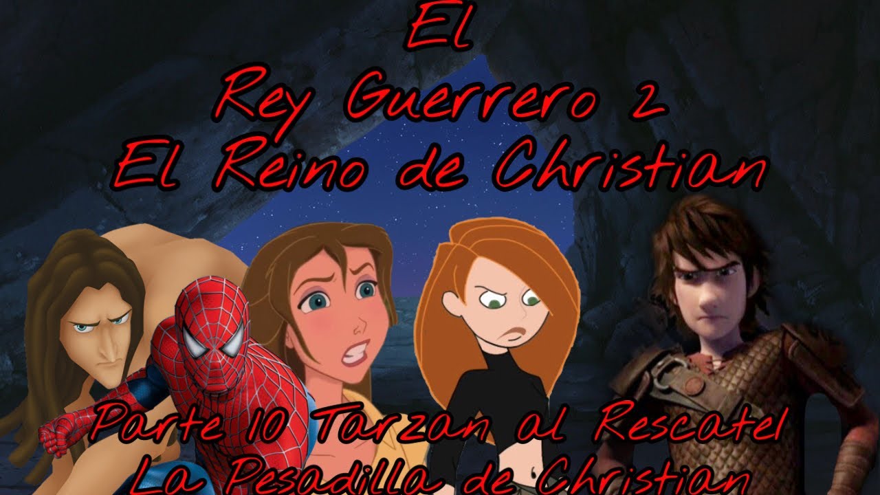 El Rey Guerrero 2: El Reino de Christian Parte 10 - Tarzan al Rescate/La Pesadilla de Christian