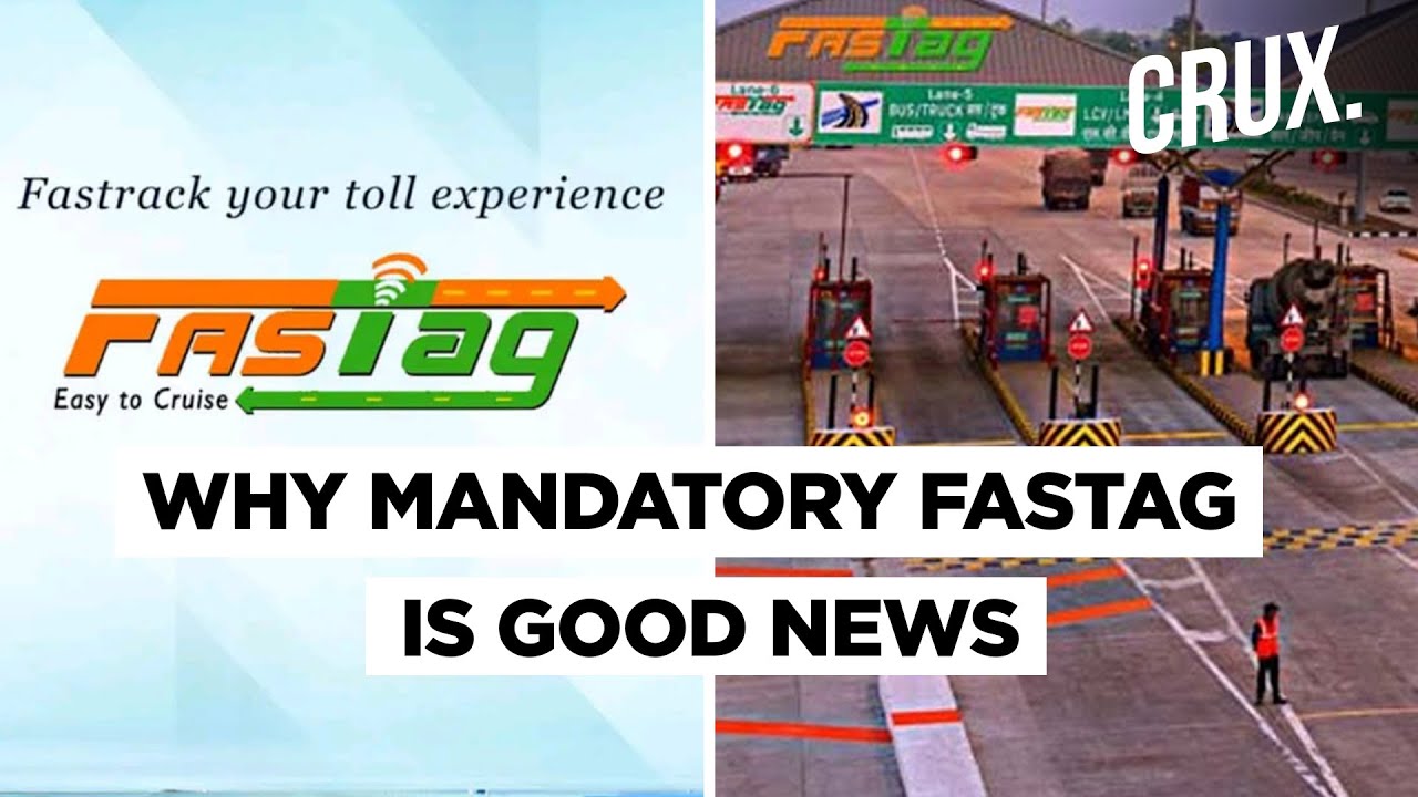 FASTag Mandatory From Today: All You Need To Know About It If You&rsquo;re Crossing Toll Plazas | CRUX
