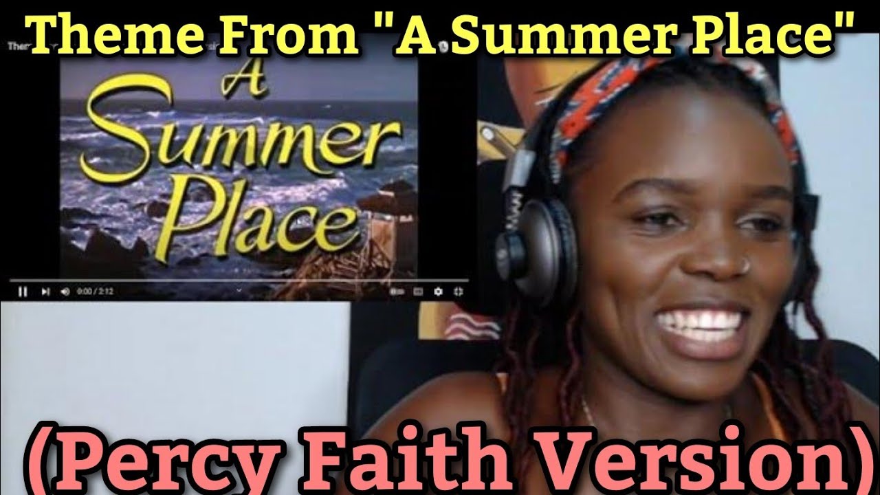 African Girl Reacts To Theme From A Summer Place (Percy Faith Version)