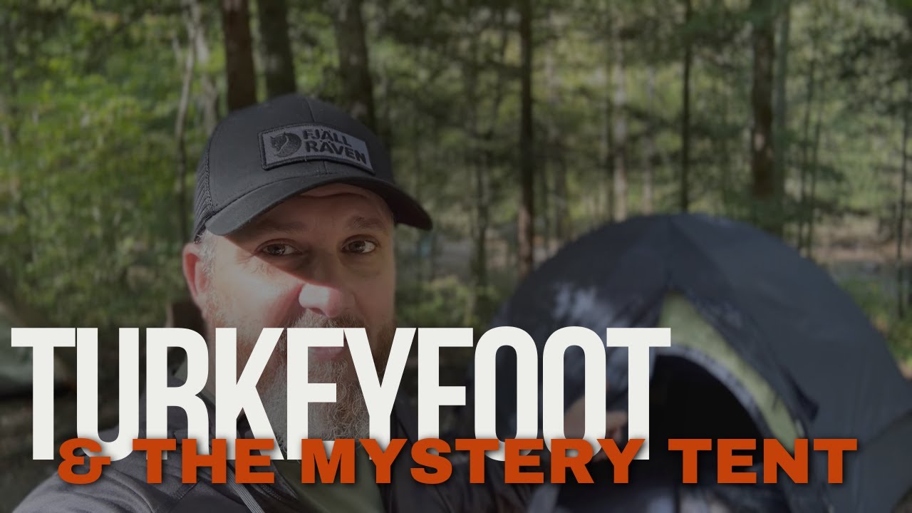 Turkeyfoot and the Mystery Tent