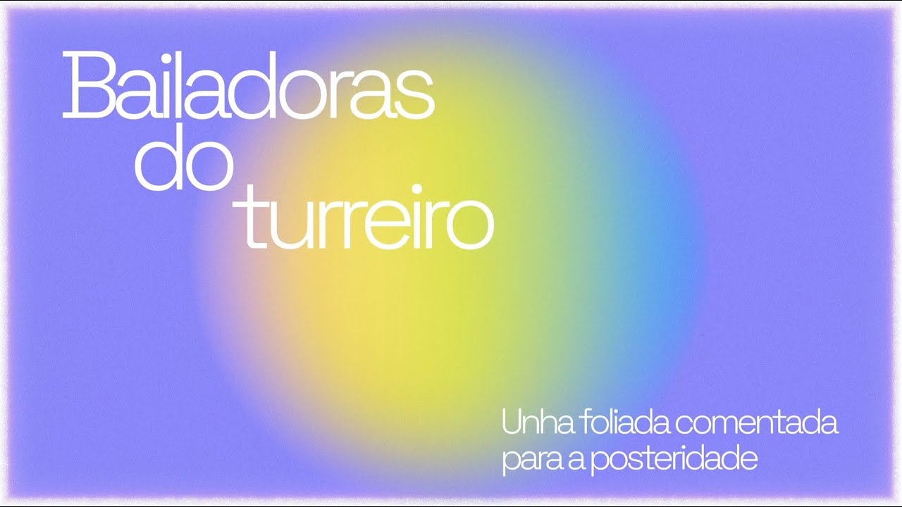 Bailadoras do turreiro. Unha foliada comentada para a posteridade.