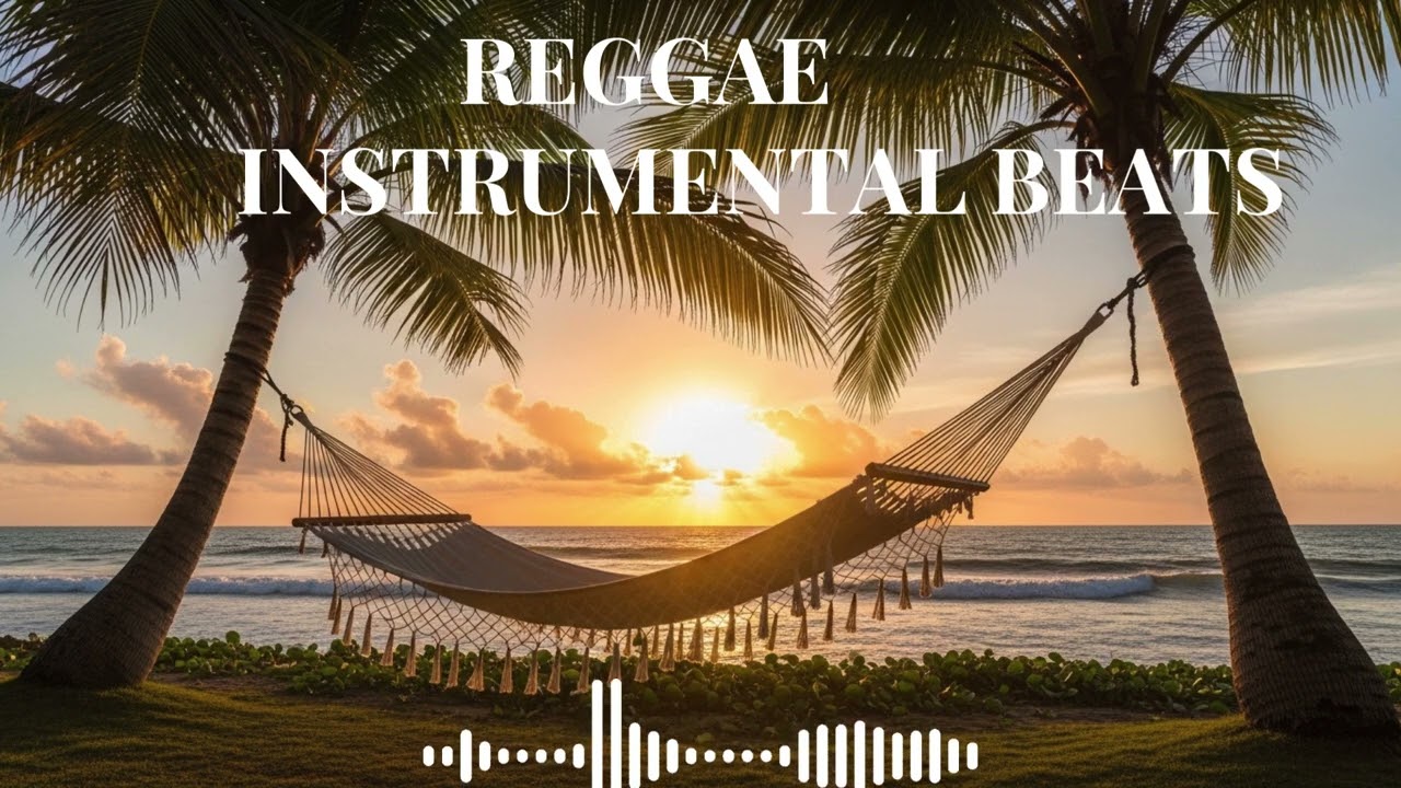 Island Vibes Reggae – Smooth Instrumental for Relax & Unwind