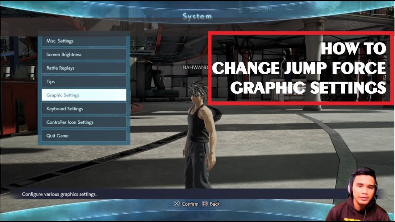 How To Change Graphic Settings Jump Force PC