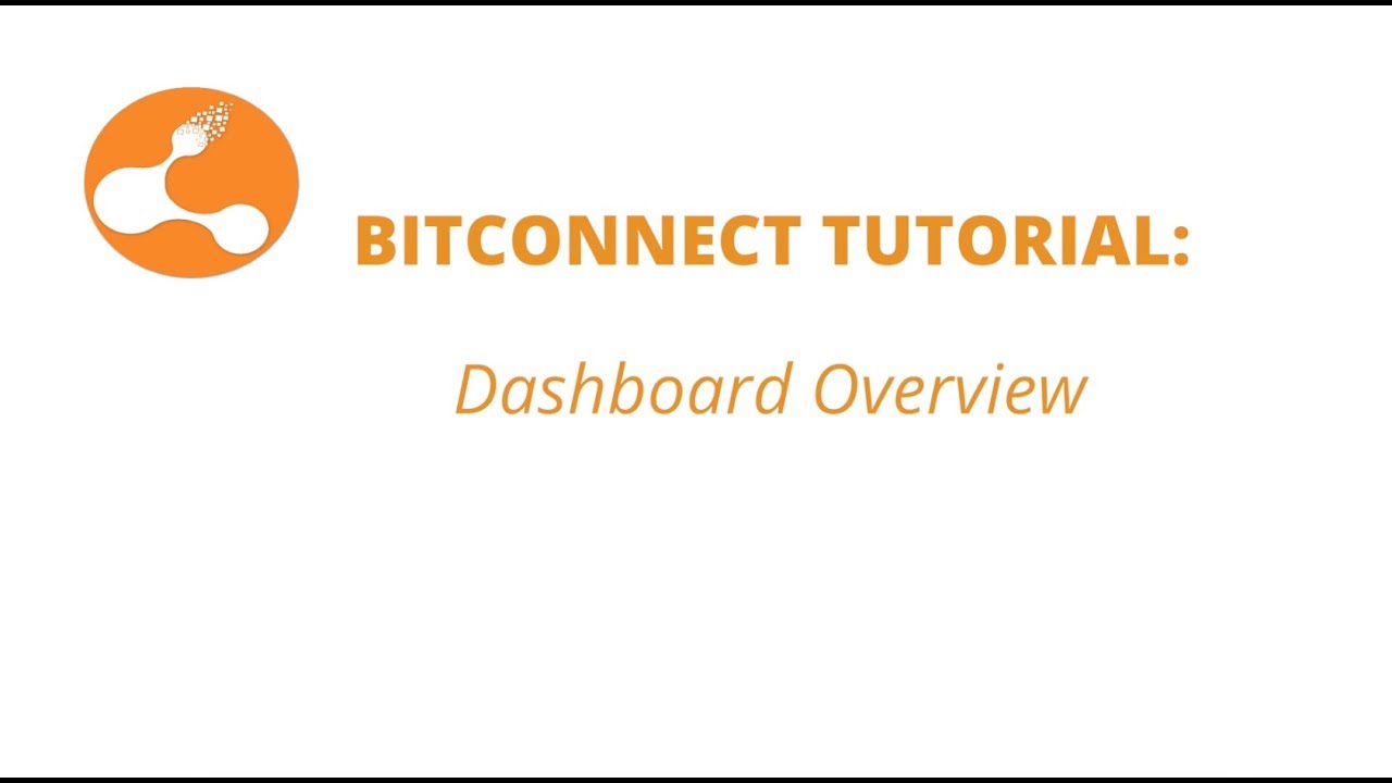 Bitconnect Tutorial: Dashboard Overview
