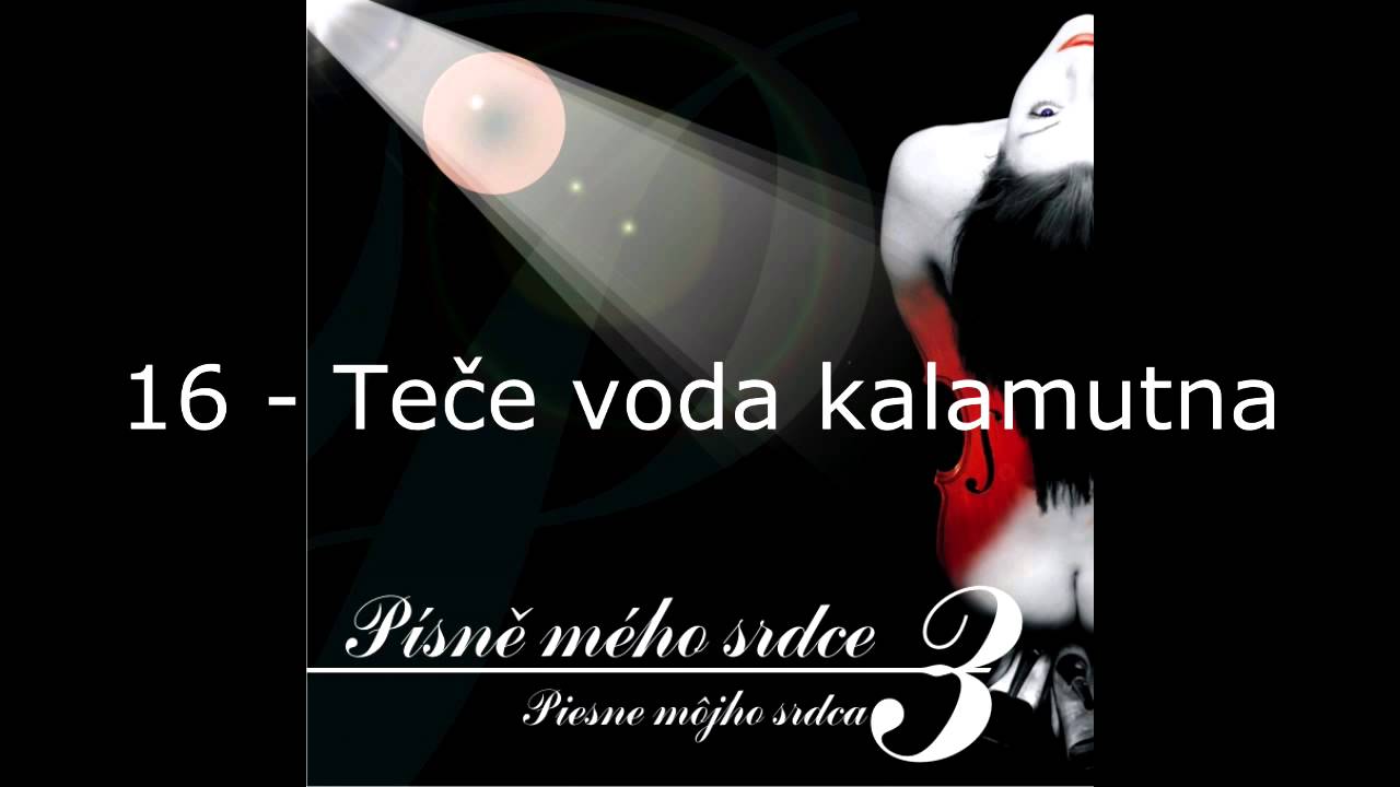 Ľubomír Focko - Písně mého srdce 3 / 16 Teče voda kalamutna