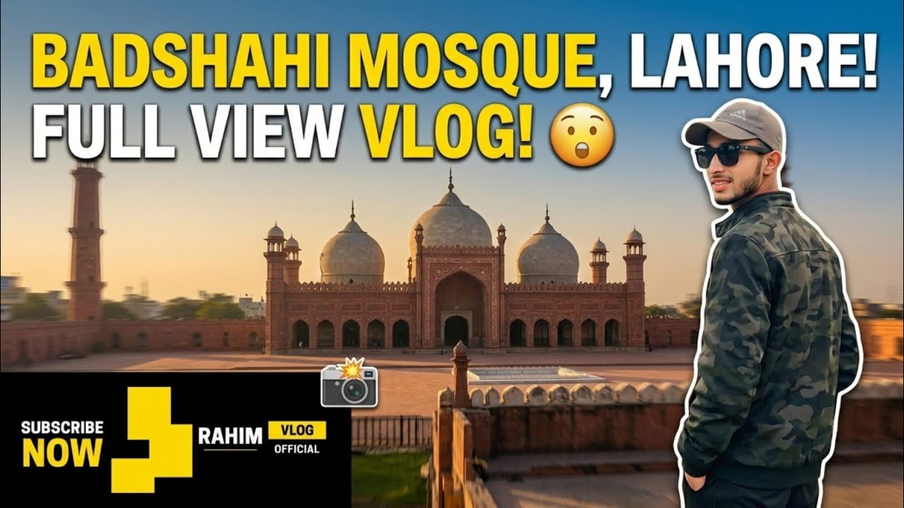 Badshahi 🔜Mosque 🕌🕌 A Traveller🛣 Vlog in Lohore....🛣 enjoy trip👻👻@Rahim Vlog official..... 