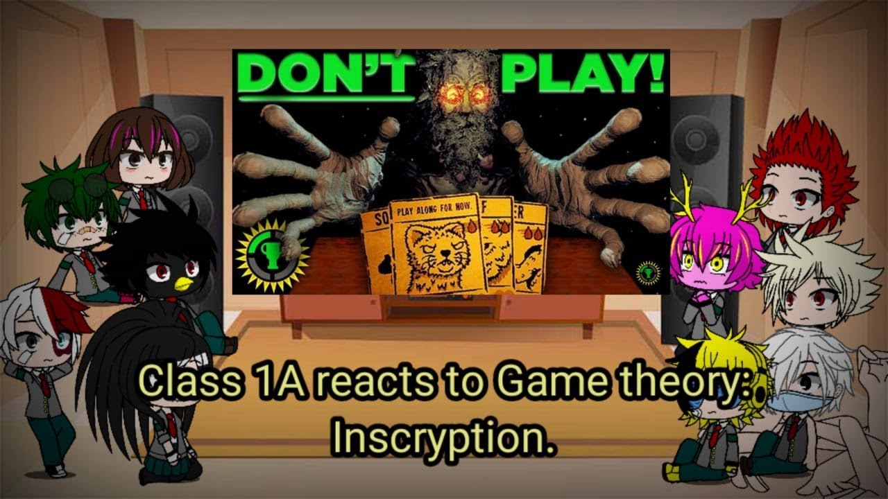 Class 1A reacts to Game theory: Inscryption.