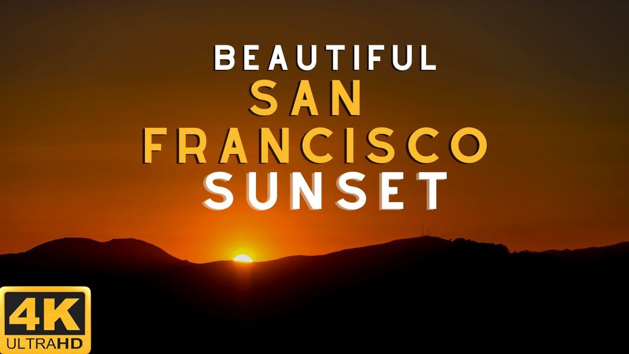 BEAUTIFUL SAN FRANCISCO SUNSET in 4K | Views of Golden Gate Bridge and Alcatraz