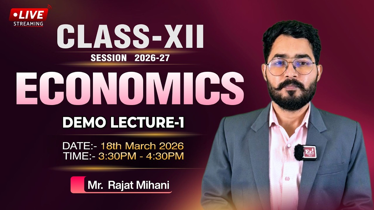 12th : Economics Demo Lecture 1 | For Sess. 2026-27 | By Mrs.