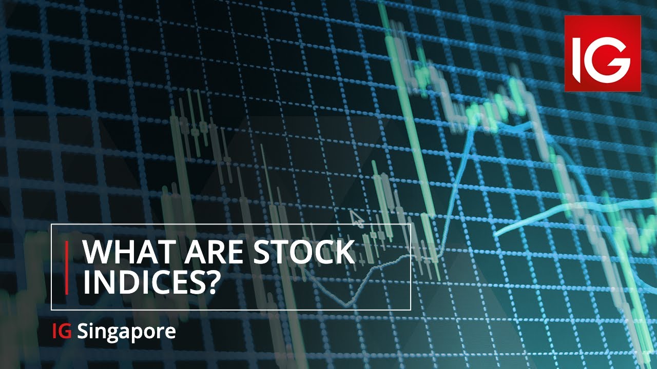 What are Stock Indices?