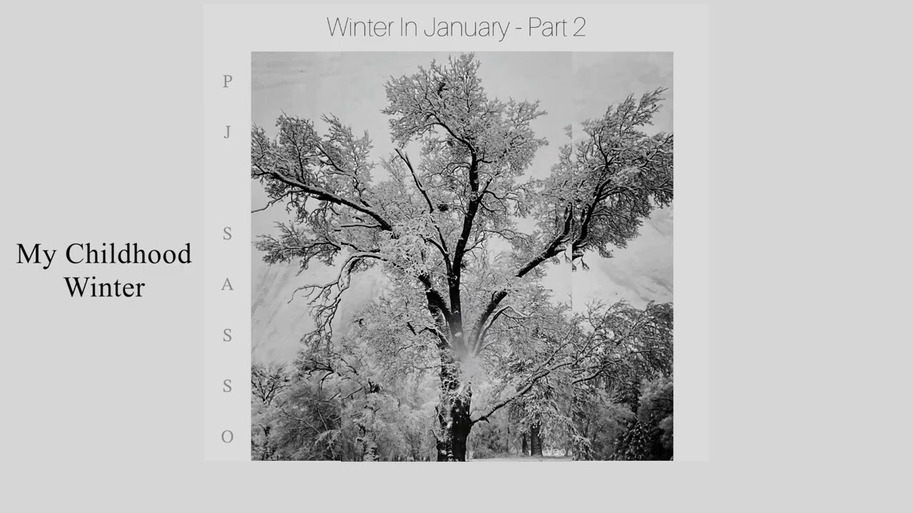 PJ Sasso - My Childhood Winter (2026 Visual)