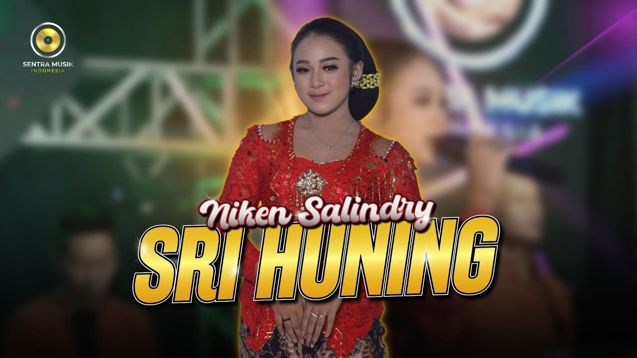 NIKEN SALINDRY - SRI HUNING (Official Music Video) | Sri Huning mustiko Tuban