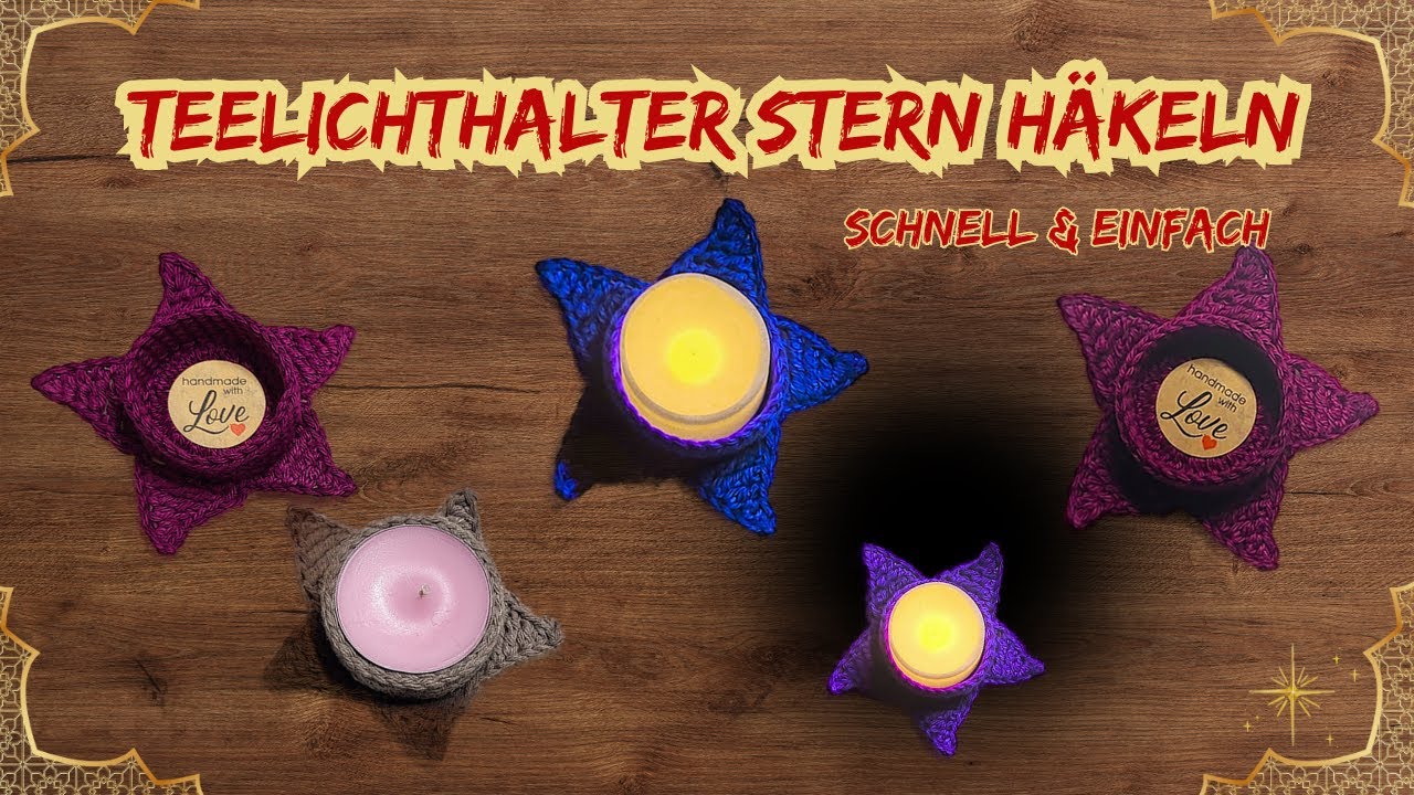 Teelichthalter Stern h&auml;keln 💫 Teelicht umh&auml;keln  #crochet #h&auml;keln #weihnachten