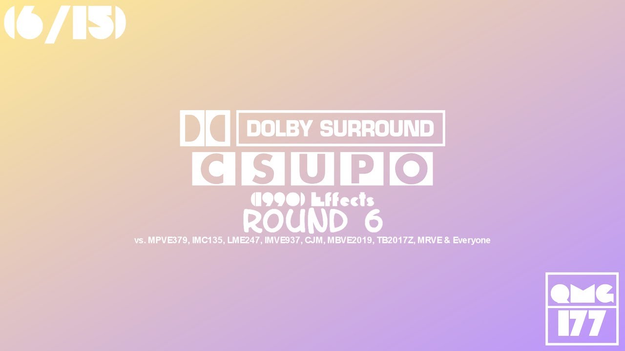 DS Csupo (1990) Effects R6 vs. MPVE379, IMC135, LME247, IMVE937, CJM, MBVE2019, TB2017Z, MRVE