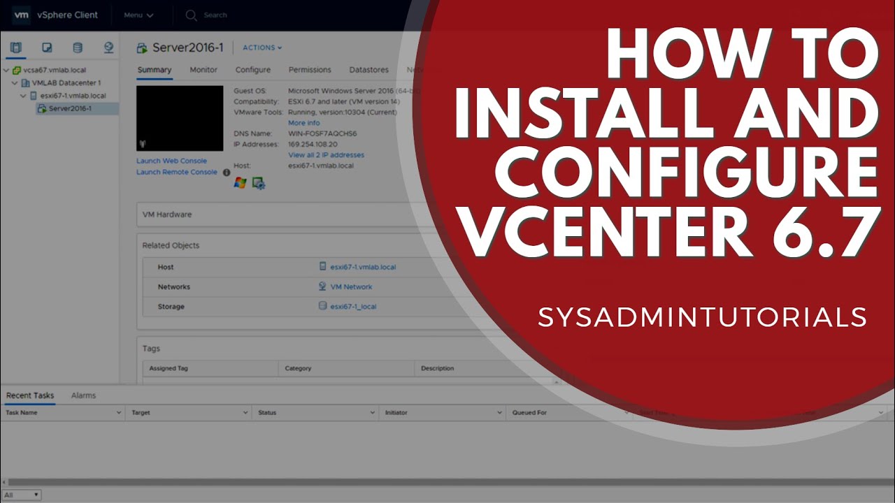 vSphere 6.7 - How to install and configure VMware vCenter Server Appliance 6.7 (VCSA)