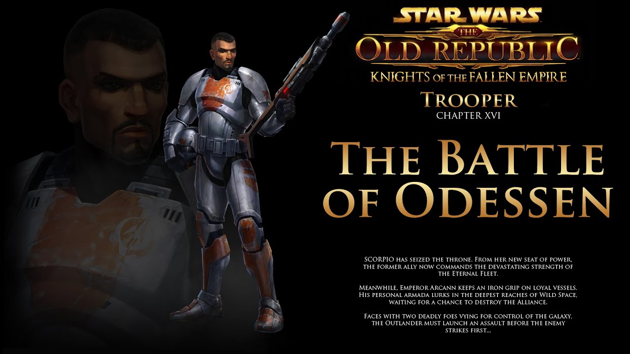 SWTOR Knights of the Fallen Empire: Chapter 16 - The Battle of Odessen: Trooper Story